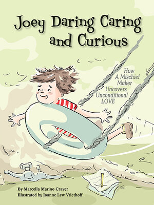 cover image of Joey Daring Caring and Curious